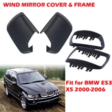 Fit For BMW E53 X5 2000-2006 , Wing Side Mirror Cover With Frame Matte Black Rearview Mirror Caps  Car Accessories Replacement