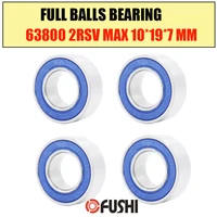 63800 2rsv max bearing 10197 mm 4pcs c2 full balls bicycle frame pivot bearing 3800 2rs rsv ball bearings 63800 2rs 3800llu