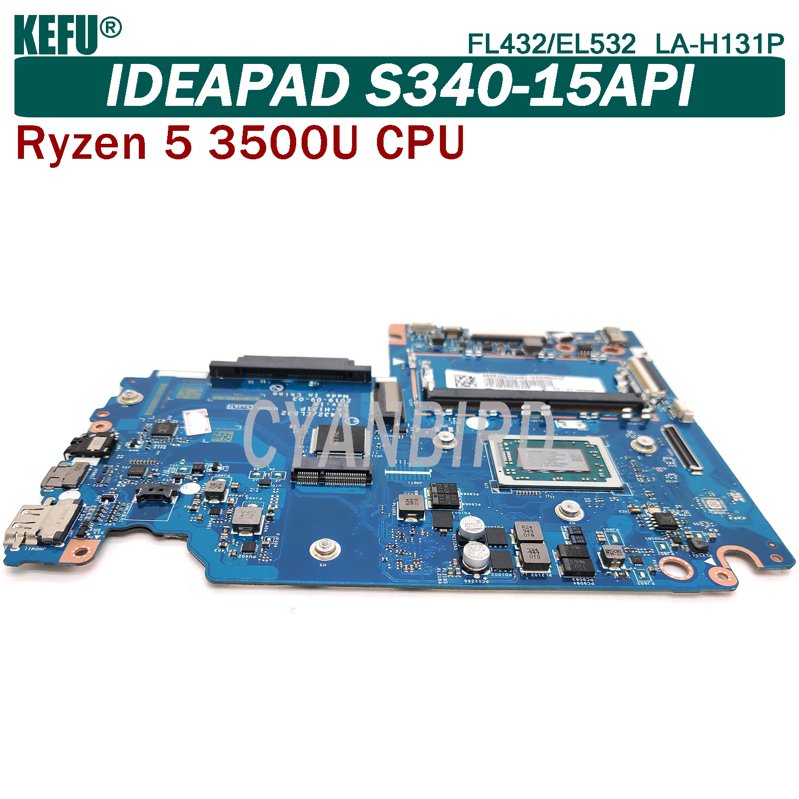 

KEFU FL432/EL532 LA-H131P original mainboard for Lenovo S340-15API with R5-3500U Laptop motherboard