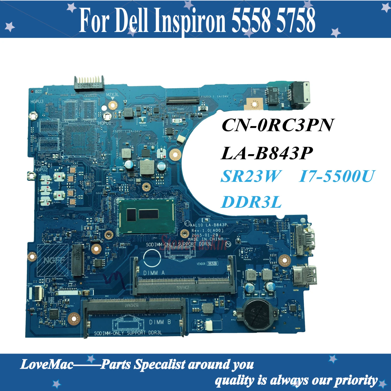 

High quality CN-0RC3PN for Dell Inspiron 5558 5758 Laptop Motherboard LA-B843P 0RC3PN RC3PN SR23W I7-5500U CPU 100% tested