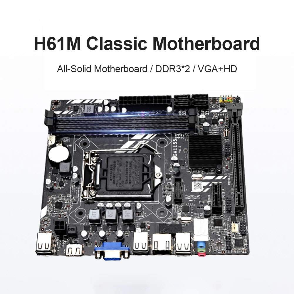 H61M LGA 1155 Материнская плата для Intel Core i7/i5/i3/Pentium/Celeron материнская SATA2.0 LGA1155 DDR3 PCIE 8X VGA