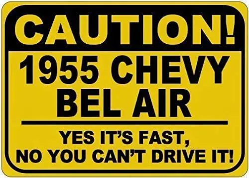 

Wisesign металлические знаки 1955 55 Chevy Bel Air, внимание на его быстрое олово, предупредительный знак-8x12 дюймов