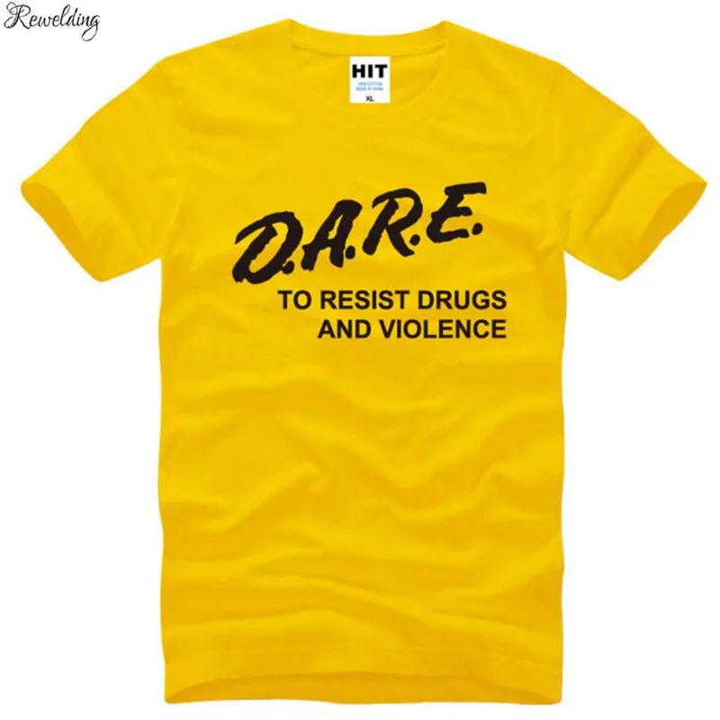 DARE To Resist Drugs And Violence Letter Printed T Shirt Men New Summer Short Sleeve Cotton Men's T Shirt Casual Tee Shirt Homme