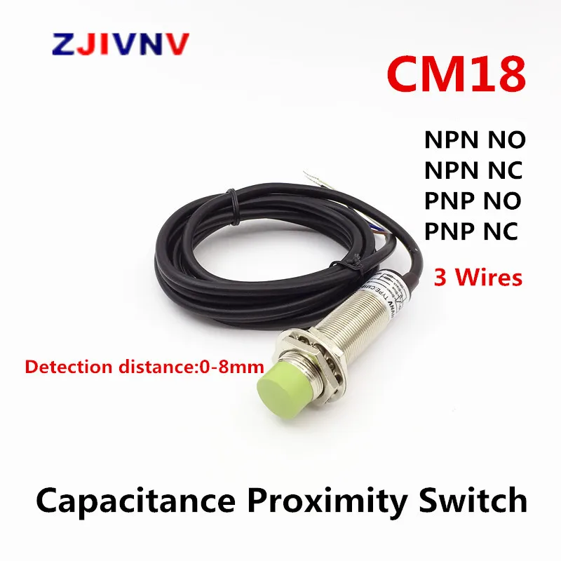 

18mm Proximity Capacitance Sensor NPN PNP NO/NC Switch DC 3 Wire Distance 8mm Detect Metal/non-metal Posistion Sensor