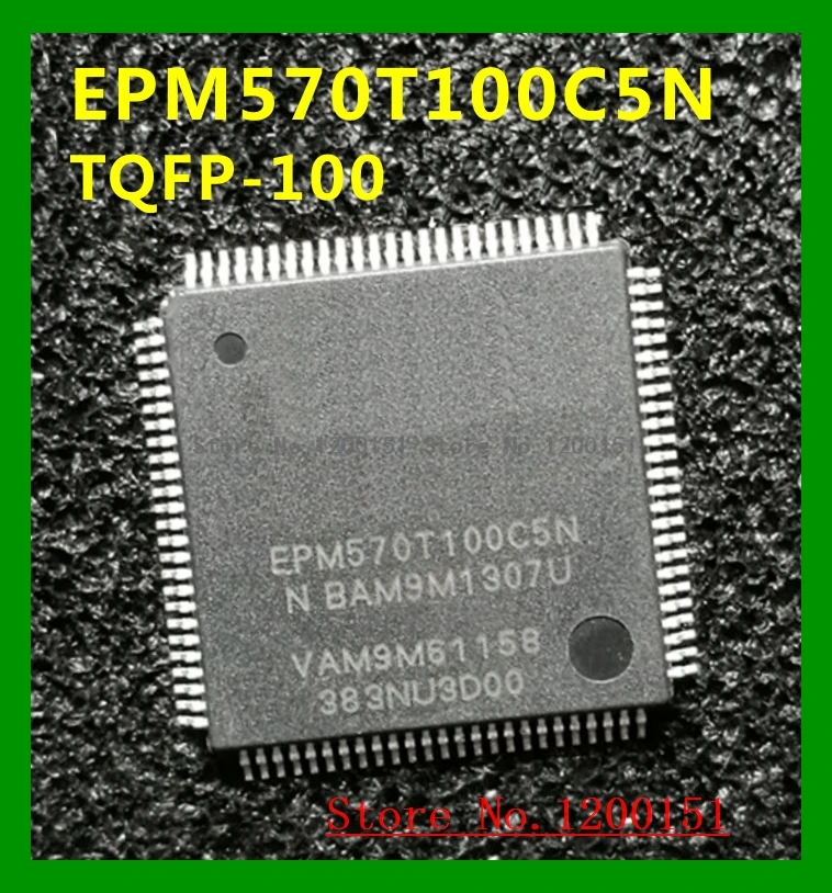 EPM570T144C5N EPM570T144 EPM570T144C5 TQFP144 EPM570T100C5N TQFP100