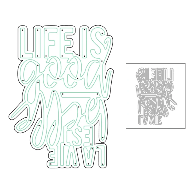 

2020 New English Sentiment Words Life's is Good Metal Cutting Dies For DIY Decoration Greeting Card Cut Scrapbooking No Stamps