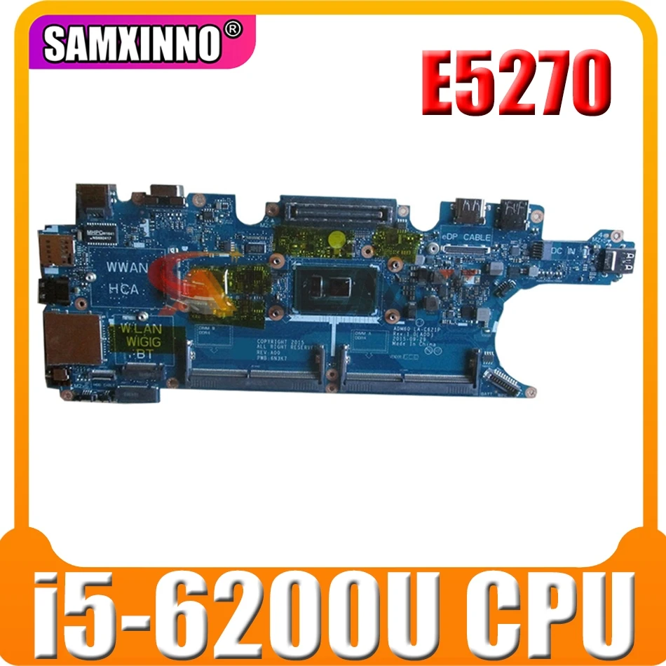 

Оригинальная материнская плата для ноутбука DELL Latitude E5270, материнская плата CN-021YM5 021YM5 LA-C621P SR2EY i5-6200U DDR3L