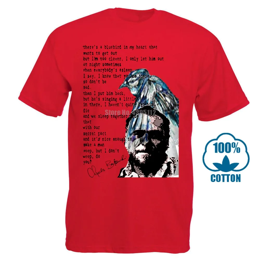 Красный Charles Bukowski синяя птица новая белая хлопковая Футболка хипстер harajuku брендовая одежда мужская футболка Новинка топы с круглым вырезом - Цвет: Красный