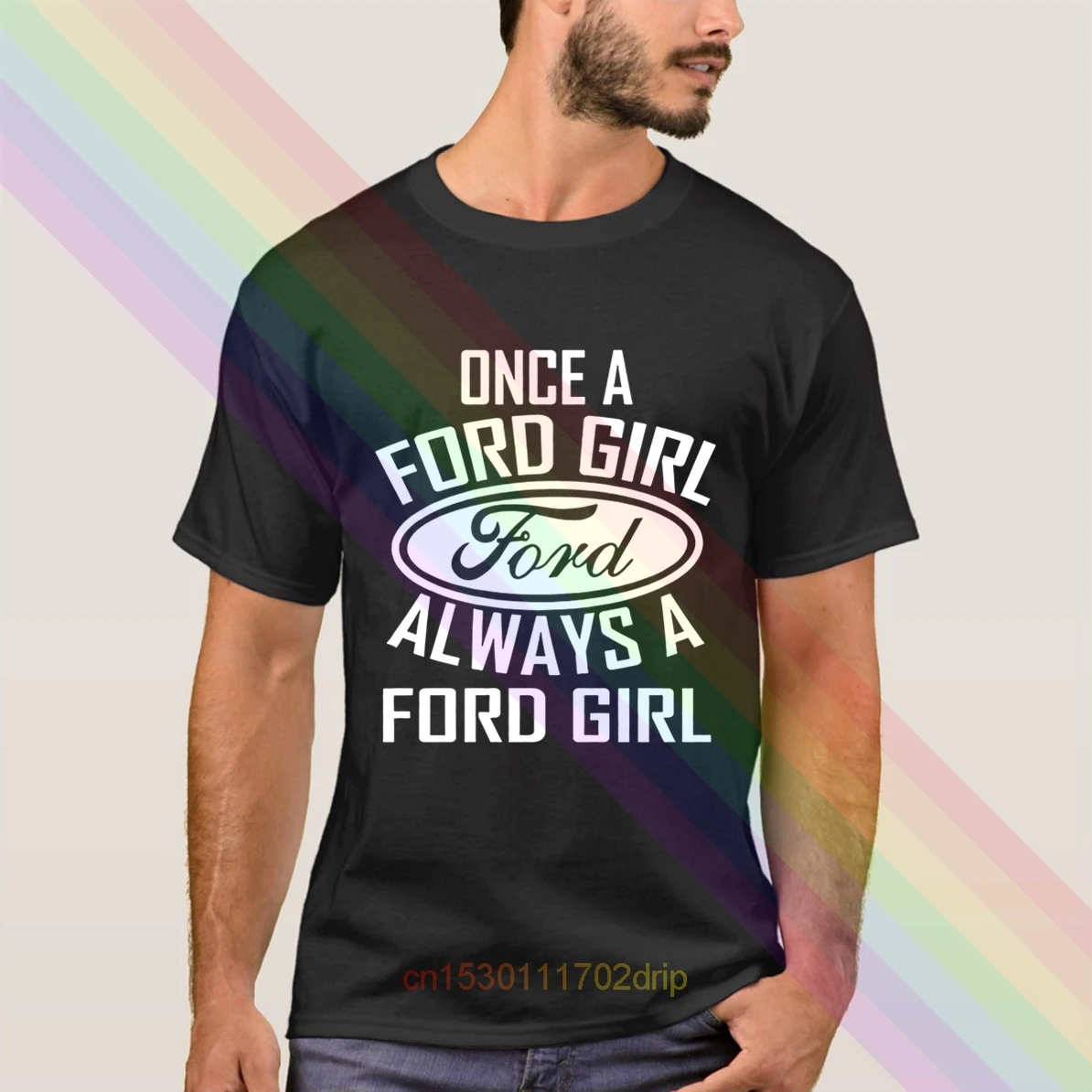 

Once A Ford Girl Always A Ford Girl T-Shirt 2020 Newest Summer Men's Short Sleeve Popular Tees Shirt Tops Unisex