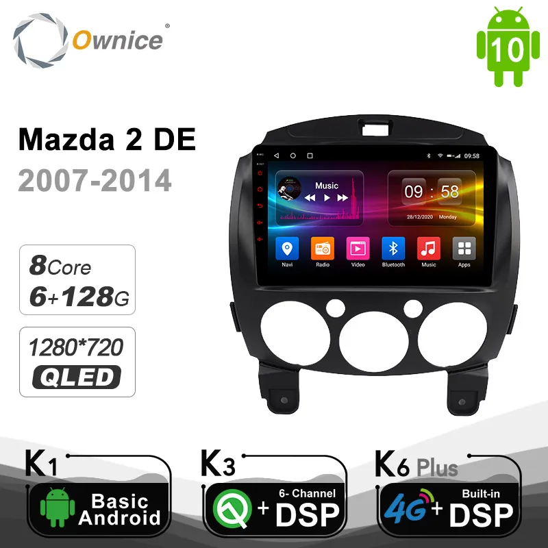 

6G + 128G Ownice автомобильный DVD-плеер с GPS для Mazda 2 DE 2007 - 2014 Автомобильный радиоплеер Android 10,0 DSP SPDIF 4G Octa Core 1280*720