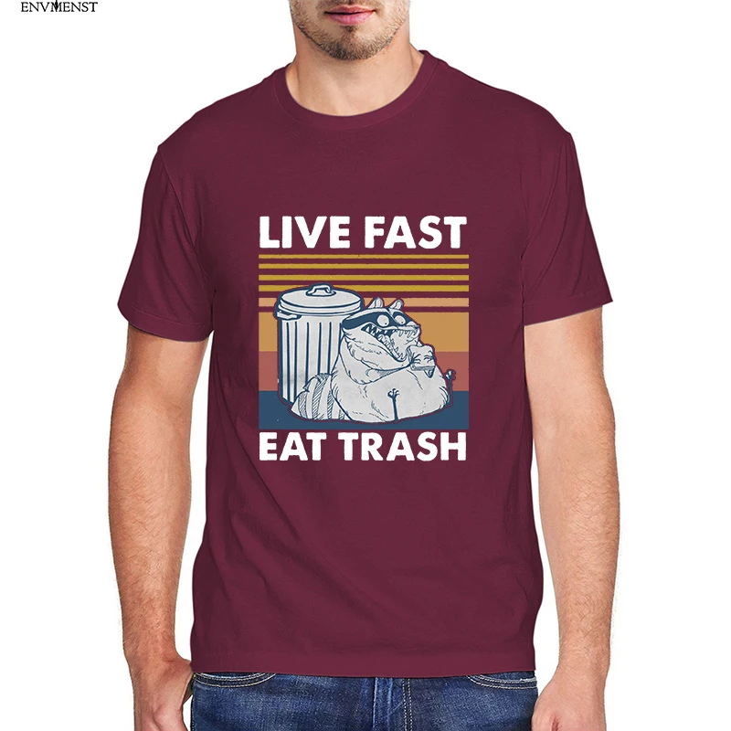 

Men t shirt Funny Raccoon Live Fast Eat Trash Vintage Men's 100 cotton Shirt Short Sleeve Funny Unisex short sleeve tee mens top