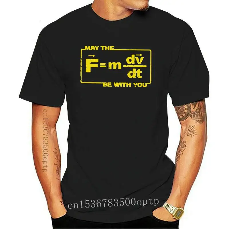 

Oversized May The Force Star Equation Funny Space Physics Humor Wars T Shirt Homme Simple Design Short Sleeves O Neck T shirts
