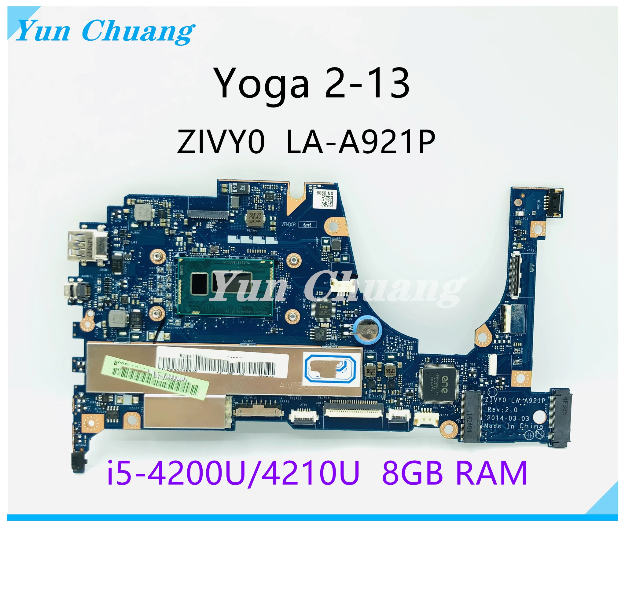 Материнская плата ZIVY0 для ноутбука Lenovo YOGA 2 13 с LA-A921P/4200U CPU 8GB-RAM 5B20G19207 5B20G55972 100%