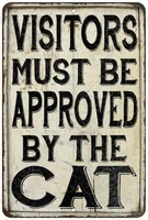 retro tin paintings visitors must be approved by cat vintage look chic dog cat metal sign gif