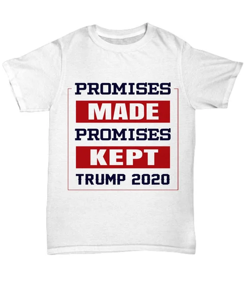 Donald Trump 2020 T-Shirt Promises Made Keep Funny Election President Unisex Tee kathleen rouser rumors and promises