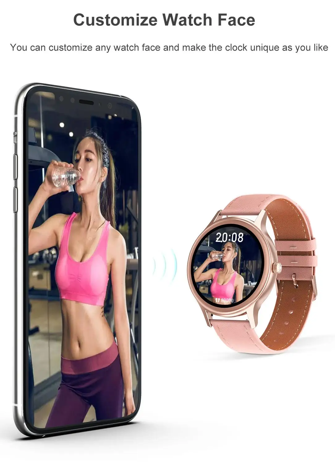 

Customize dial Smart watch With Heart Rate Woman health management smartwatch for women messages reminder WhatsApp facebook