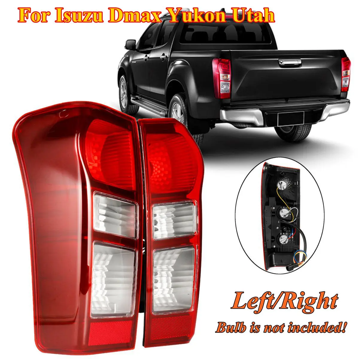 

Car Tail Light Brake Lamp Left/Right with No Bulb for Isuzu Dmax Yukon Utah 2012 2013 2014 2015 2016-2018 898125393 8961253983