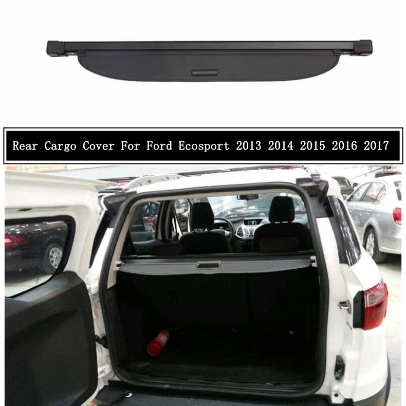 Cubierta de carga trasera para Ford Ecosport, accesorios de protección de seguridad para maletero, cortina de partición, sombra, 2013, 2014, 2015, 2016