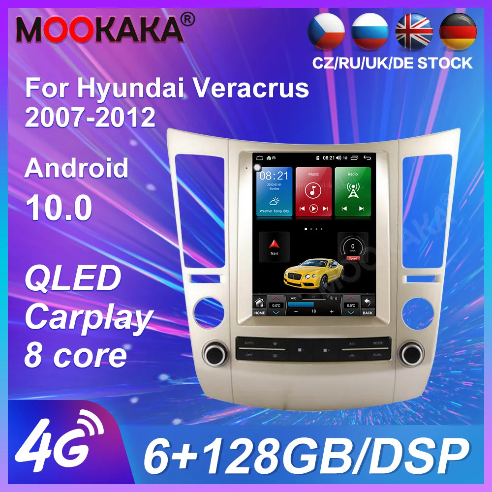

For Hyundai Veracruz 2007-2012 Radio Android10 Car Multimedia Stereo Player GPS Navigation Head unit PX6 IPS Screen Autoradio 4G