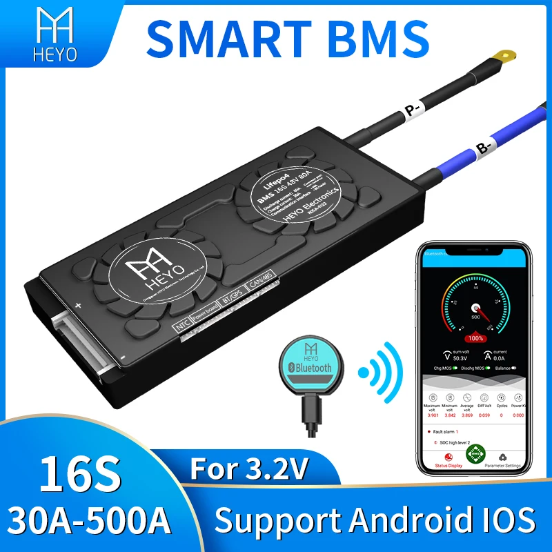 HEYO UART RS485 CANbus Bluetooth Smart 3 2 V LiFePO4 Lipo LFP 16S 48 40A 60A 80A 100A 120A 150A 200A 250A 400A батарея