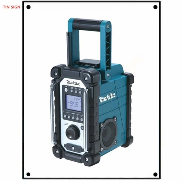 2021 настенное искусство Makita Jobsite радио жестяной знак металлический