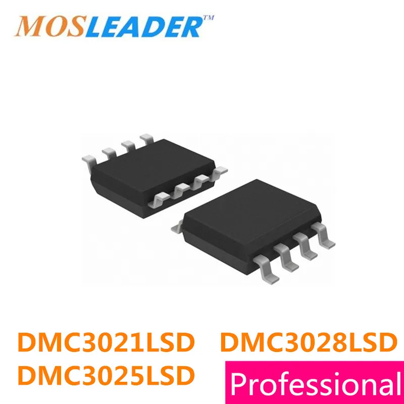Mosleader 100 шт. 1000 DMC3021LSD DMC3028LSD DMC3025LSD DMC3028LSDX SOP8 DMC3021 DMC3025 DMC3028 китайское высокое