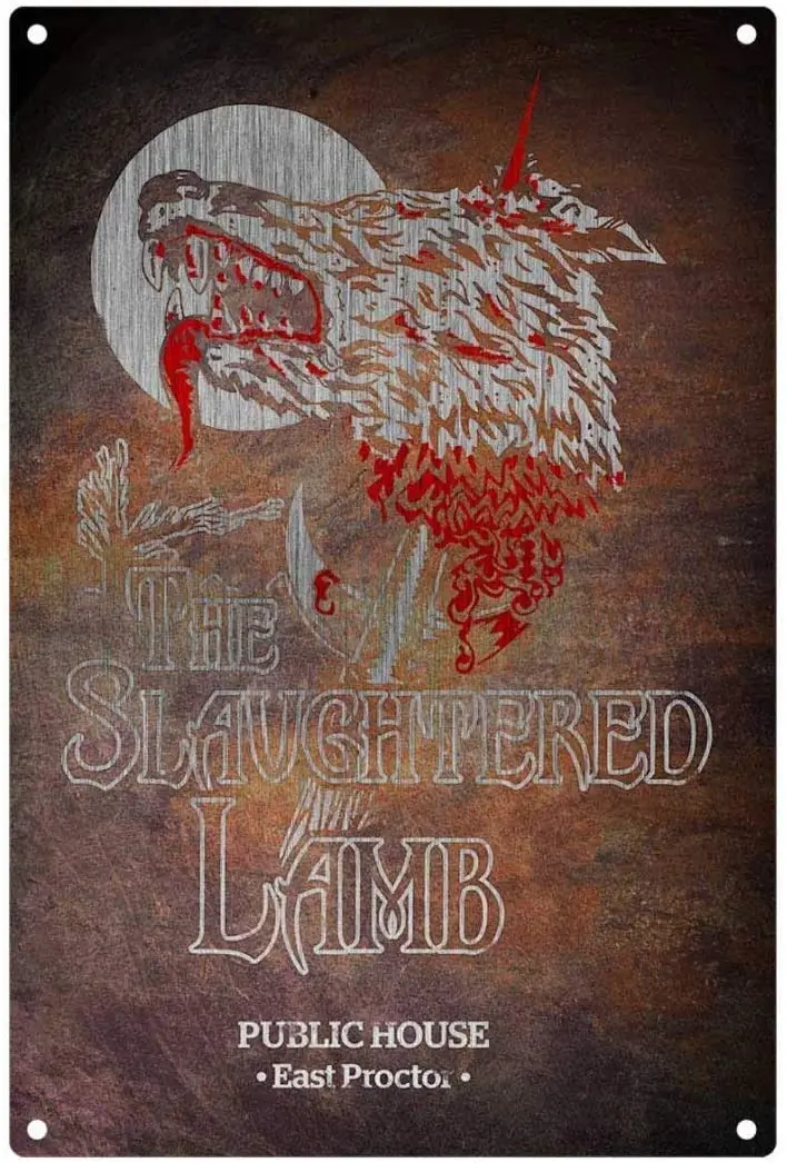

Great Tin Sign Personalized an American Werewolf in London The Slaughtered Lamb, Style Sign Aluminum Metal Sign Wall Decoration