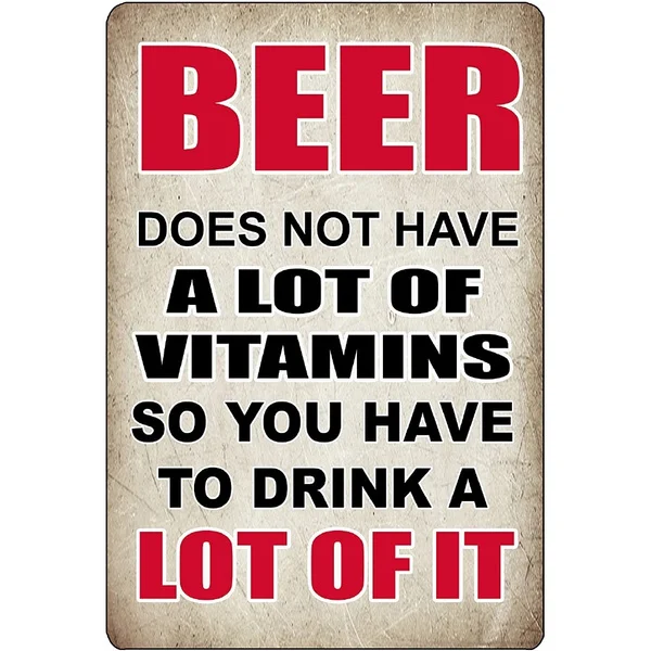

Funny Beer Alcohol Sign Metal Tin Sign Home Bar Kitchen Beer Vitamins