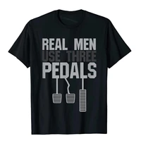 funny car guy gift real men use three pedals t shirt customized t shirts coupons tees cotton men england style