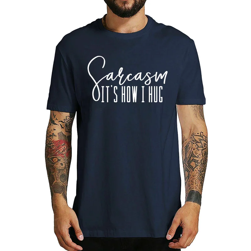 

Sarcasm t shirt this is how you hug t-shirt fashion Casual 100% cotton EU size short sleeve summer tops Tee Gifts