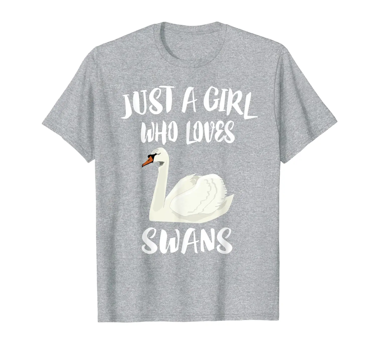

Just A Girl Who Loves Swans Bird Gift T-Shirt