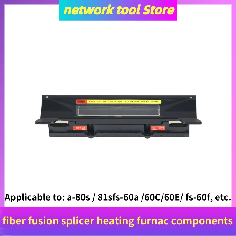 COMPTYCO Fiber Fusion Splicer Accessories Heating furnace Heater Apply to A-80S A-81S FS-60A FS-60C FS-60E FS-60F