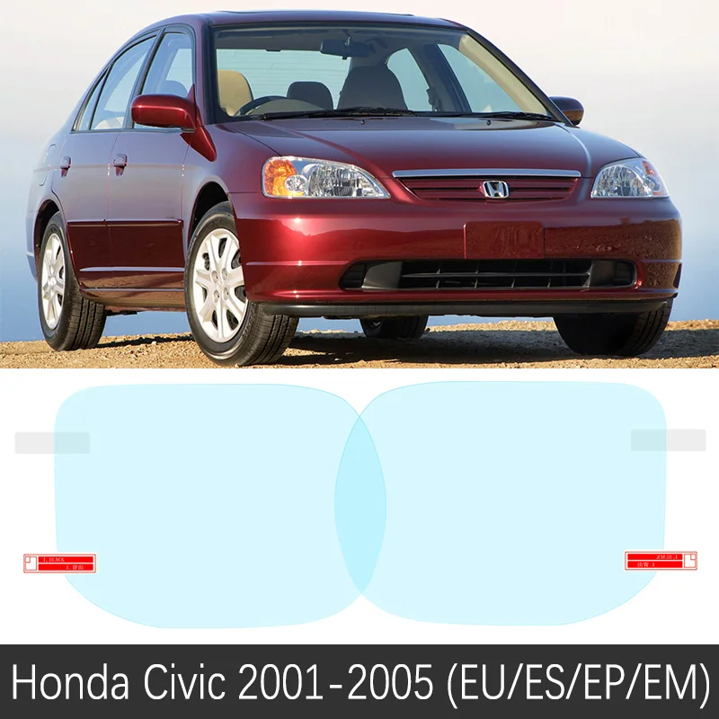 Civic 2001-2005 Для Honda Civic 7 8 9 10 EU FB FK FA FD 2001~ полное покрытие зеркало заднего вида противотуманные непромокаемые противотуманные пленки аксессуары 2012 - Название цвета: Civic 2001-2005