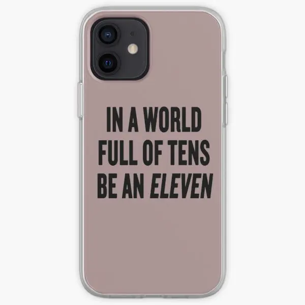 

Stranger Things In A World Full Of Tens Phone Case for iPhone 6 6S 7 8 Plus 11 12 13 Pro Max Mini 5 5S SE X XS XR Max Photos