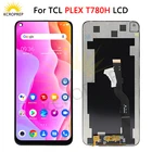 Оригинальный ЖК-дисплей для TCL PLEX T780H, ЖК-дисплей с сенсорным экраном, дигитайзер в сборе для TCL PLEX T780H, сменный ЖК-дисплей