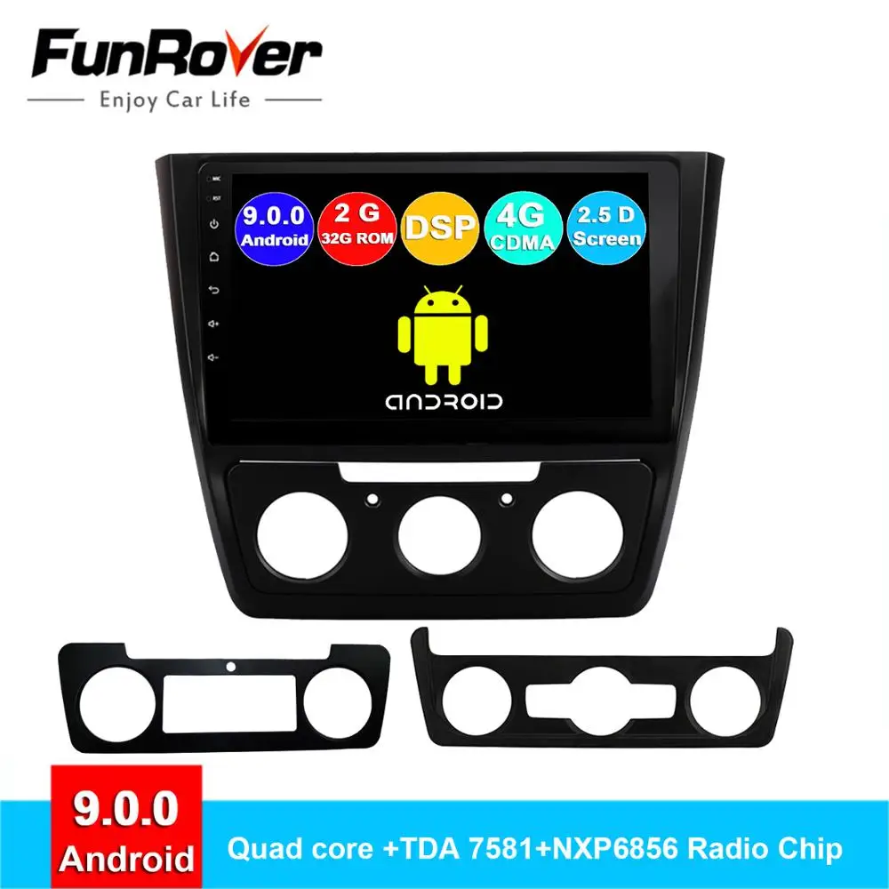 FUNROVER четырехъядерный автомобильный dvd мультимедийный плеер android 9 0 2.5D + IPS для Skoda
