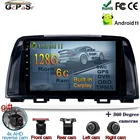 Автомагнитола с камерой 360, Android 11, Авторадио для Mazda 6, 3 GL, GJ 2012-2017, автомобильное радио, мультимедийный видеоплеер, GPS-навигация, BT, Wi-Fi