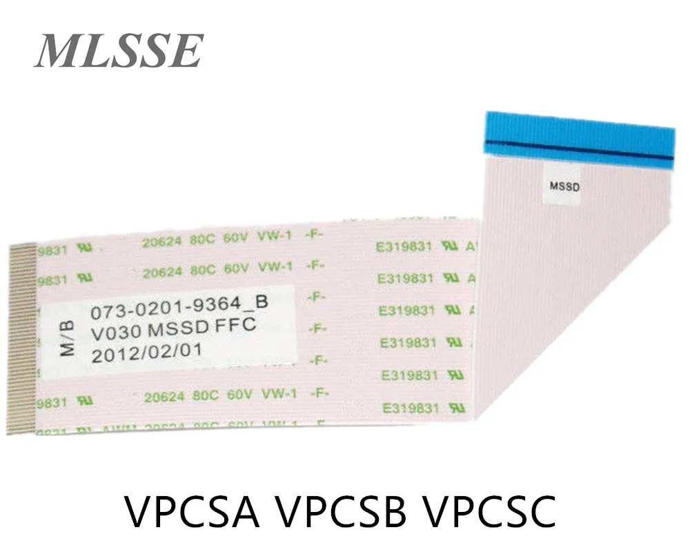 Новый V030 MSSD FFC 073 0201 9364 _ B VPCSA VPCSB VPCSC основной FPC кабель Быстрая