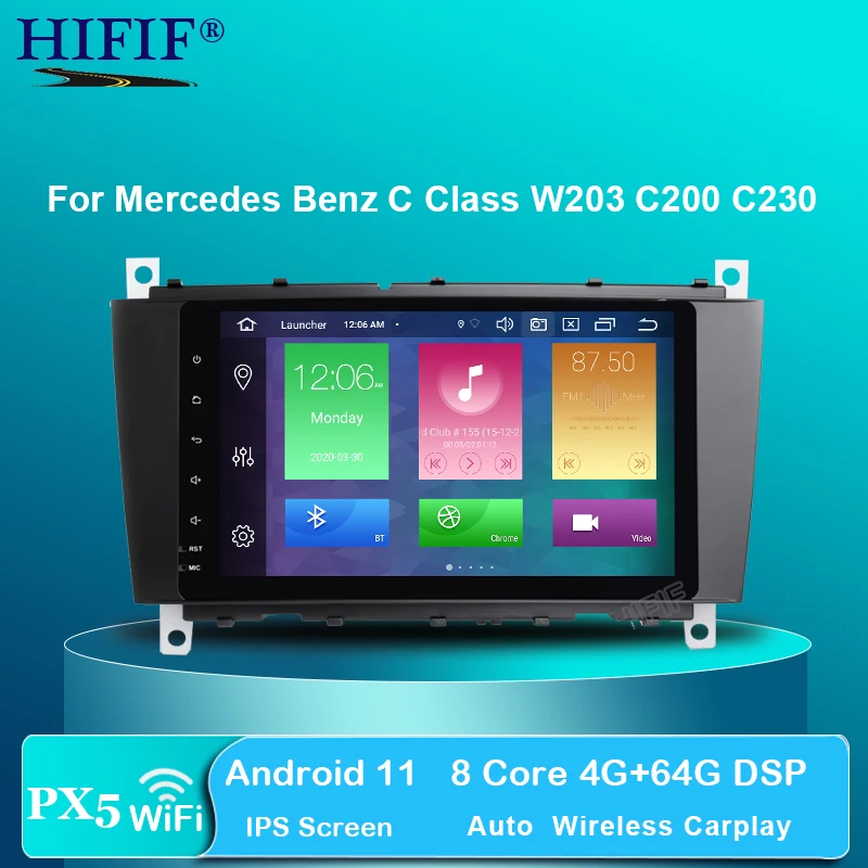 8 &quotDSP IPS экран Android 11 4G Автомобильный GPS для Mercedes Benz C Class W203 C200 C230 C320 CLK200 CLK350 CLK500 без