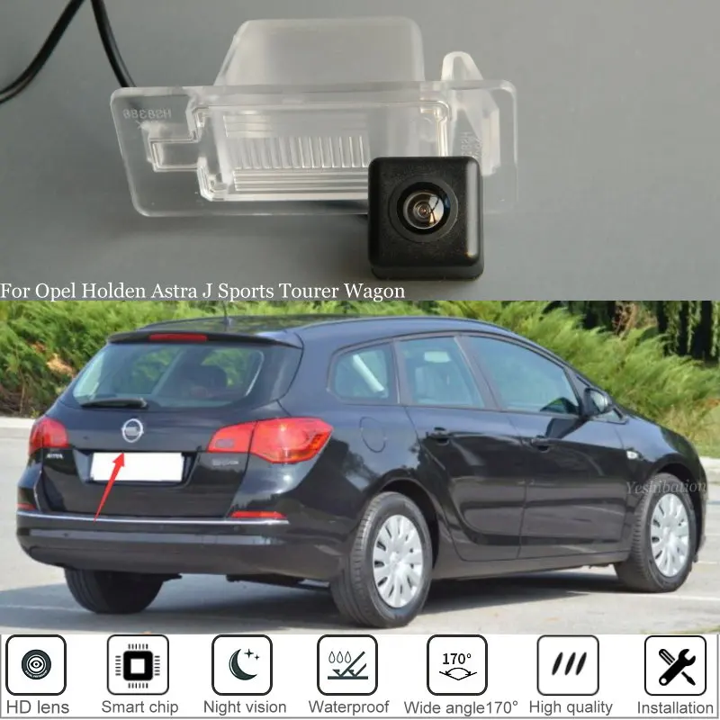 Автомобильная камера заднего вида для Opel Vauxhall Astra J K Estate 2010-Pr автомобильная