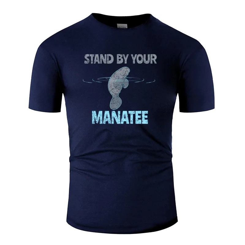 Мужская футболка с надписью Stand By Your Manatee милый подарок морской коровой 2020