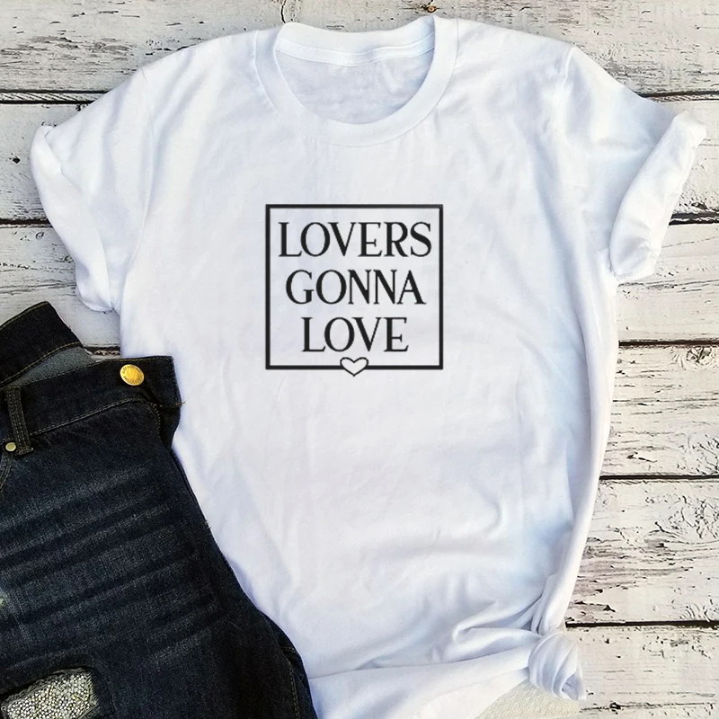

Lovers Gonna Love Shirts Women Aesthetic Valentine's Day 90s Women Tshirt Letter O-Neck Casual Tee Woman Clothes Graphic