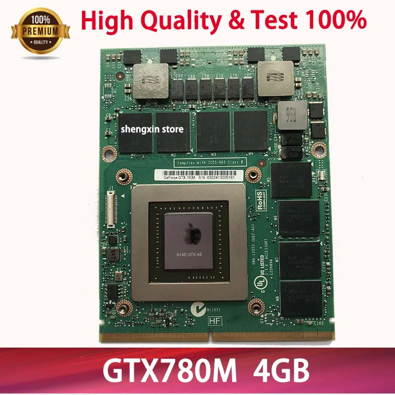 Горячее предложение! Распродажа! GTX 780M GTX780M N14E A2 4G DDR5 видео VGA Графическая карта FJHX2