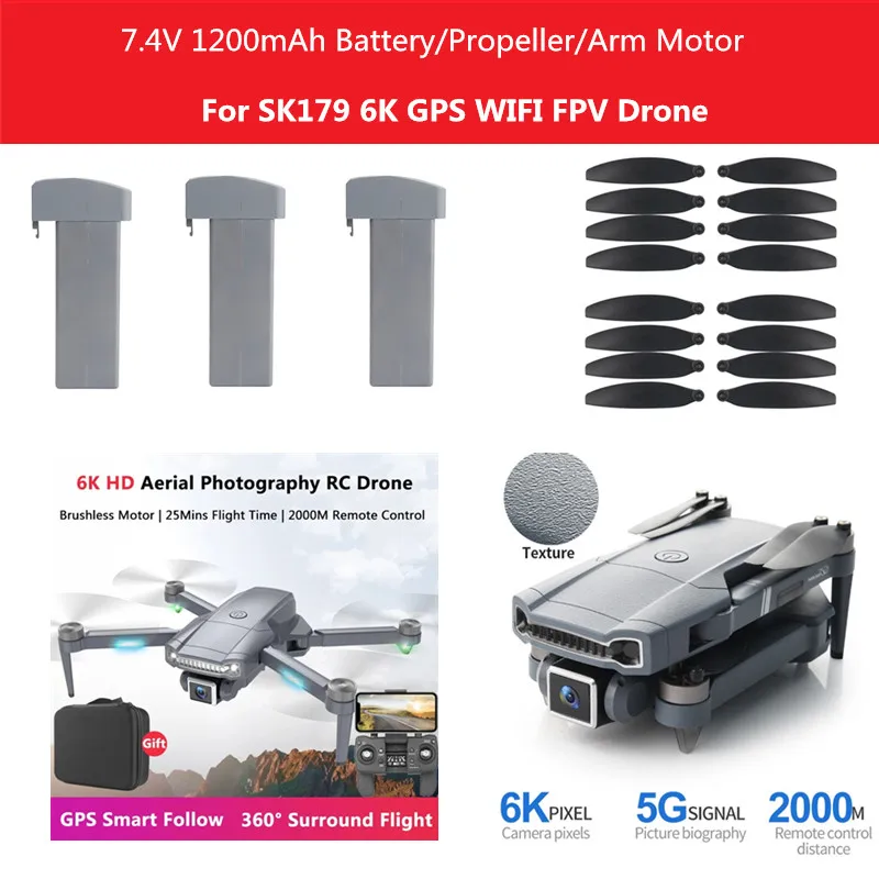 

S1K79 5G 6K Dual Camera GPS Drone Parts 7.4v 1200MAH Battery/propeller/Arm With Motor For S1K79 Accessories Blade S-179 Parts