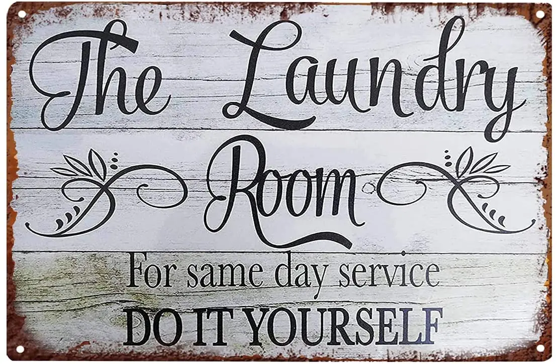 

Retro Metal Tin Logo The Laundry Room for Same Day Service Do It Yourself Home Decoration Metal Plate 8x12 or 12x16 Inches