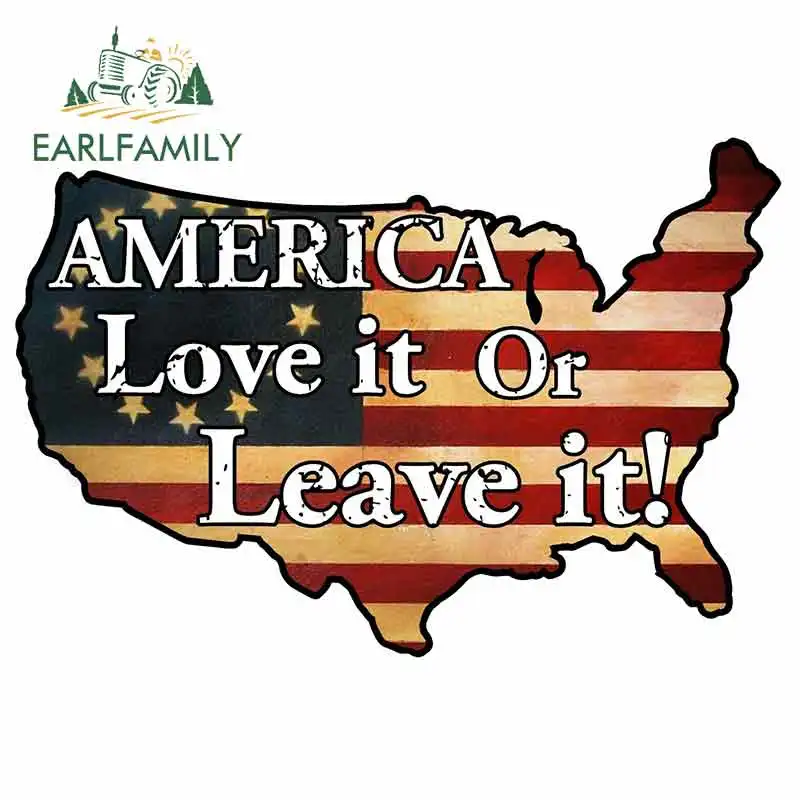 

EARLFAMILY 13cm x 8.8cm for America Love It or Leave It Sign Car Stickers Vinyl JDM Bumper Trunk Truck Graphics Waterproof Anime