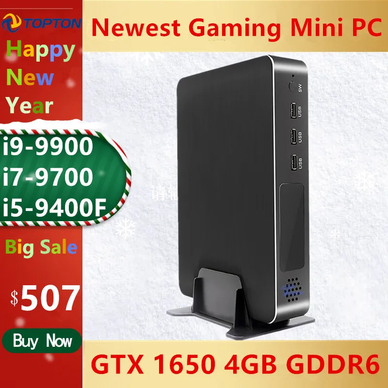 Toptop новые игровые безвентиляторный мини ПК Core i9 9900 i7 9700 i5 9400F GTX 1650 4GB GDDR6 DDR4 Windows 10