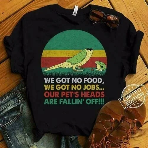 

We Go No Food We Go No Jobs Our Pet's Heads Are Fallin' Off Vintage Men T-Shirt