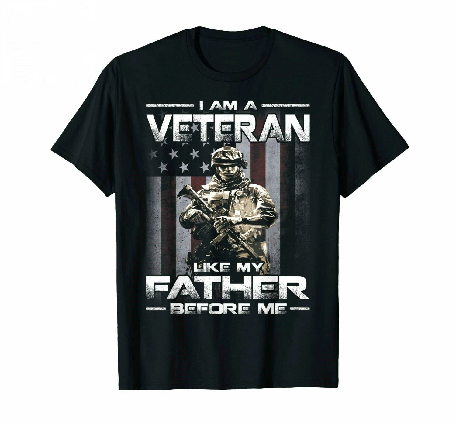 

I Am A Veteran Like My Father Before Me Shirt Perfect Gift for U.S Veteran, Patr Men's 100% Cotton Short Sleeve Tshirts