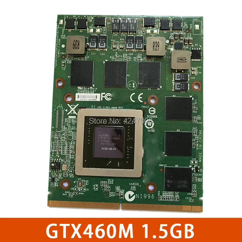 Оригинальная Видеокарта GTX 460M GTX460M N11E GS A1 1 5 ГБ для DELL Clevo M15X M17X R2 R3 R4 R5 графическая